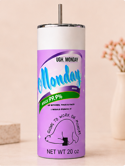 Ugh Monday